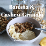 Banana & Cashew Granola
